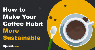 How to Make Your Coffee Habit More Sustainable