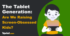 The Tablet Generation: Are We Raising Screen-Obsessed Kids?
