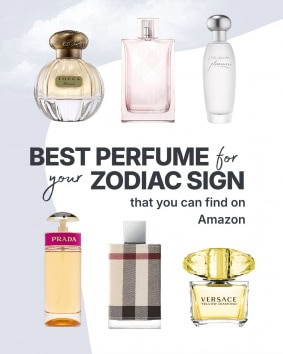 Best Perfume for Your Zodiac Sign