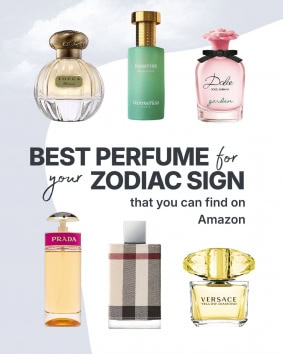 Best Perfume for Your Zodiac Sign